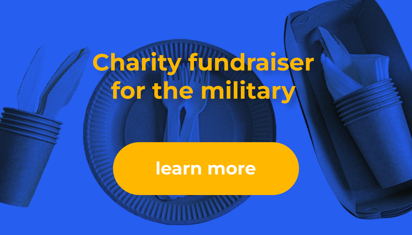 Fundraising for Disposable Tableware for the Military